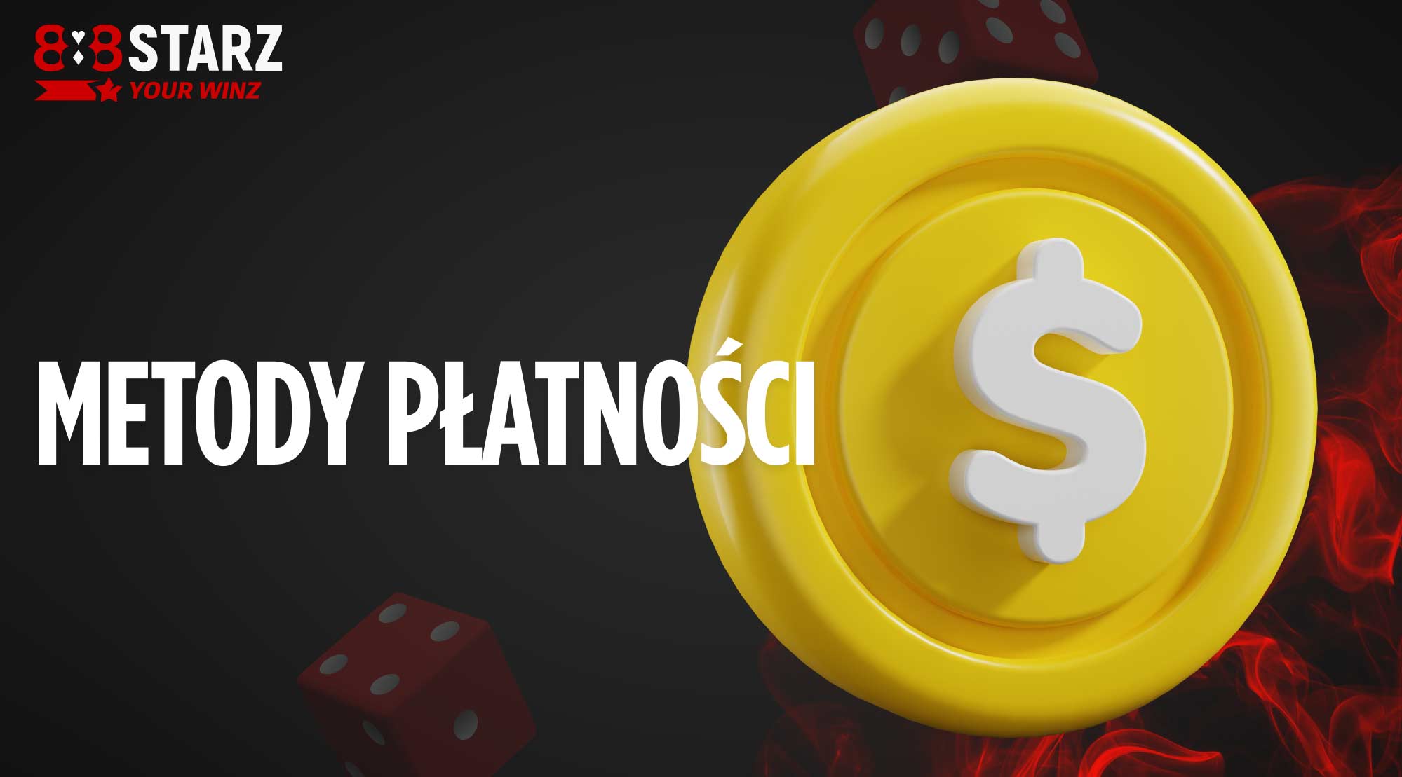Kompletny przewodnik po opcjach płatności w 888Starz