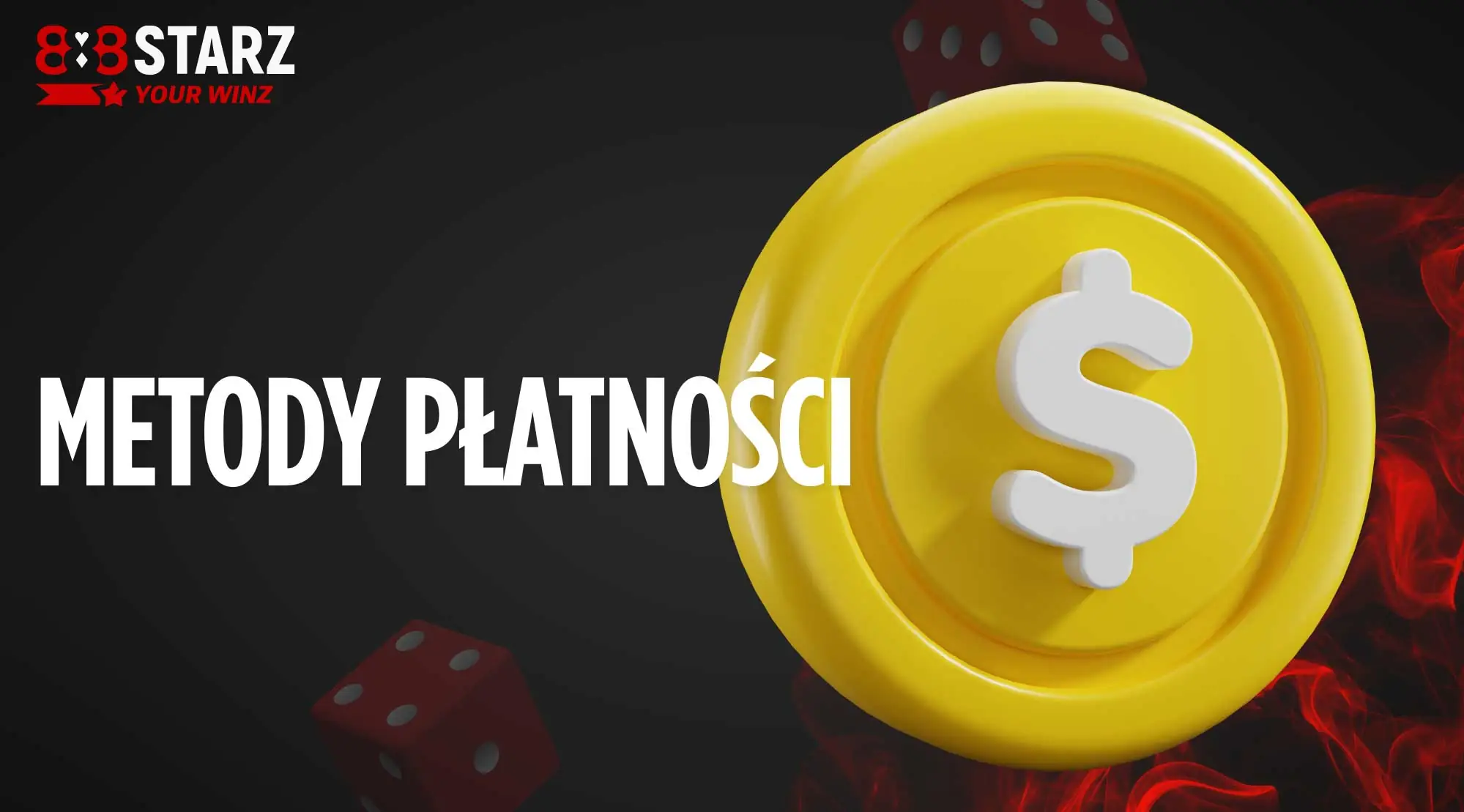 Kompletny przewodnik po opcjach płatności w 888Starz